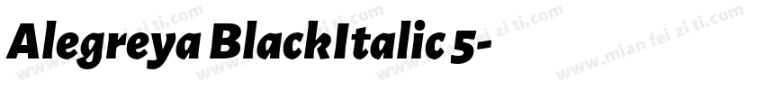 Alegreya BlackItalic 5字体转换
